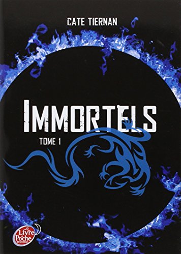 Immortels - Tome 1 - La fuite (9782013234146) by Tiernan, Cate