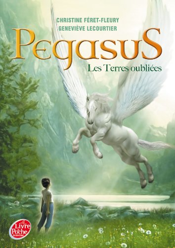 Stock image for Pegasus. Vol. 1. Les Terres Oublies for sale by RECYCLIVRE
