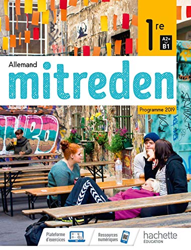 Imagen de archivo de Mitreden 1re - Livre lve - Ed. 2019 a la venta por medimops