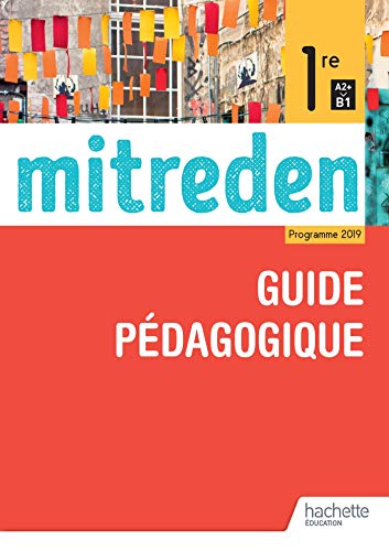 9782013236126: Allemand 1re A2+>B1 Mitreden: Guide pdagogique