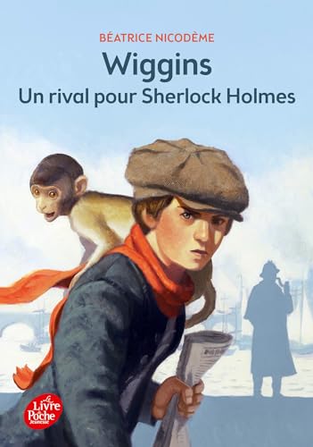 Beispielbild fr Wiggins - Un rival pour Sherlock Holmes zum Verkauf von Ammareal