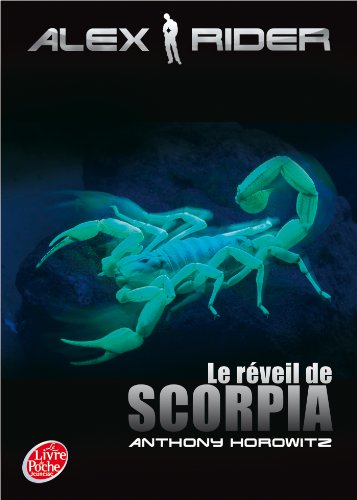 9782013236478: Alex Rider - Tome 9 - Le rveil de Scorpia (Livre de Poche Jeunesse (1728))