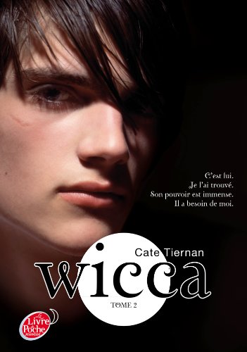 9782013236591: Wicca - Tome 2 - Le danger (Livre de Poche Jeunesse)