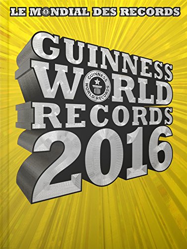 Beispielbild fr Guinness World Records 2016: Le mondial des records zum Verkauf von Ammareal