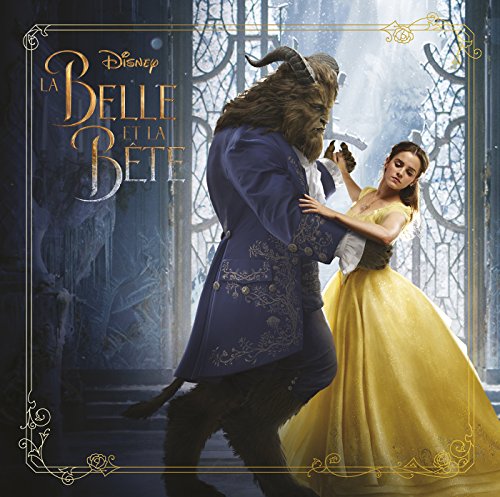 Stock image for LA BELLE & LA BTE - LE FILM - Disney Monde Enchant for sale by Ammareal