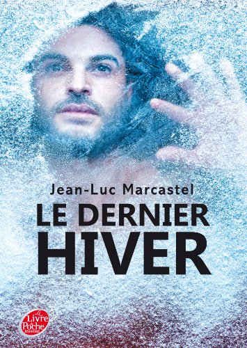 9782013237994: Le dernier hiver