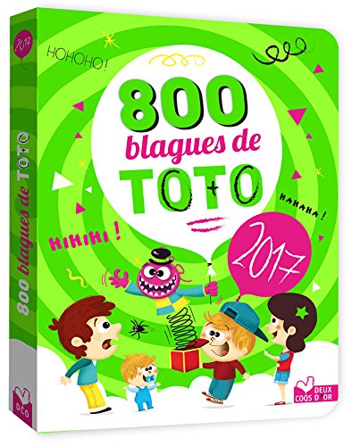 Imagen de archivo de 800 Blagues De Toto : 2017 a la venta por RECYCLIVRE