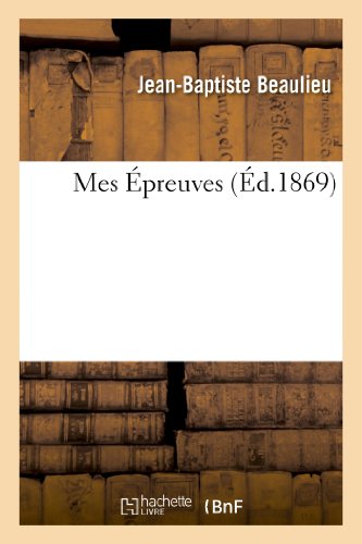 9782013252003: Mes preuves (Histoire) (French Edition)