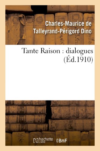 Imagen de archivo de Tante Raison: Dialogues (Litterature) (French Edition) a la venta por Lucky's Textbooks