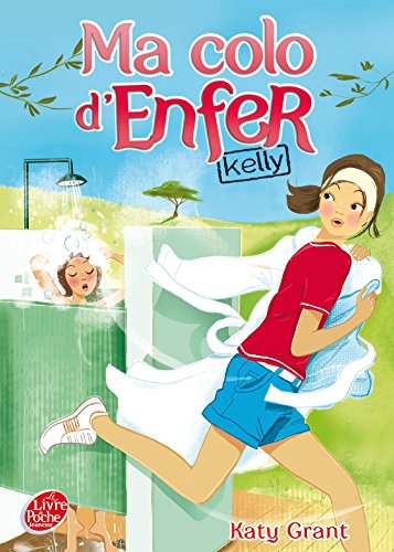 Stock image for Ma colo d'enfer - Tome 1 - Kelly for sale by Ammareal