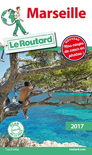 Imagen de archivo de Guide du Routard Marseille 2017 (French Edition) a la venta por pompon