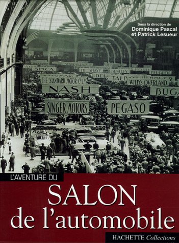 Imagen de archivo de Salon de l'automobile a la venta por Librairie de l'Avenue - Henri  Veyrier