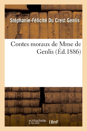 Stock image for Contes moraux de Mme de Genlis Litterature for sale by PBShop.store US