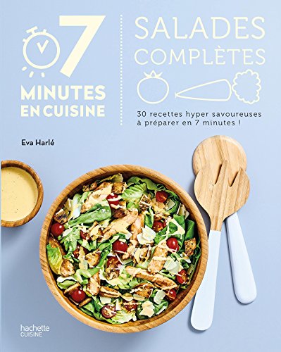Imagen de archivo de Salades compltes: 30 recettes hyper savoureuses  prparer en 7 minutes a la venta por medimops