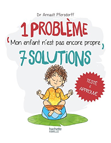 9782013350778: Mon enfant n'est pas encore propre