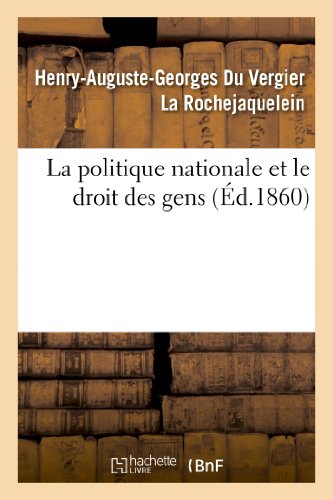 Beispielbild fr La politique nationale et le droit des gens Sciences Sociales zum Verkauf von PBShop.store US