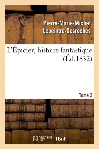 Beispielbild fr L`picier, histoire fantastique. Tome 2 (Philosophie) zum Verkauf von Buchpark