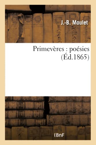 Stock image for Primevres: Posies (Litterature) (French Edition) for sale by Lucky's Textbooks