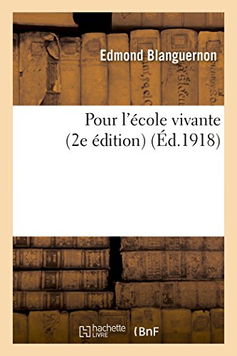 Imagen de archivo de Pour l'cole Vivante (2e dition) (Sciences Sociales) (French Edition) a la venta por Lucky's Textbooks