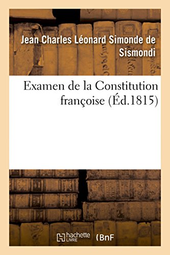 Stock image for Examen de la Constitution Franoise (Sciences Sociales) (French Edition) for sale by Lucky's Textbooks