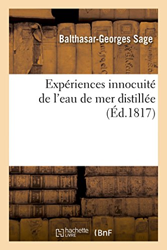 Beispielbild fr Expriences Innocuit de l'Eau de Mer Distille (Sciences) (French Edition) zum Verkauf von Lucky's Textbooks