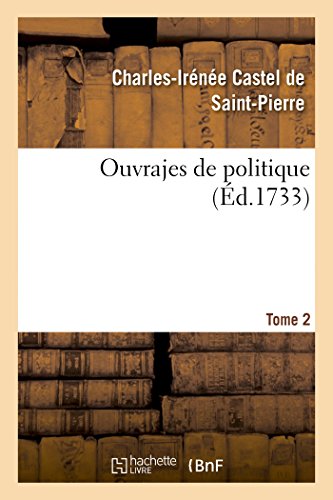 Stock image for Ouvrajes de Politique. Tome 2 (Sciences Sociales) (French Edition) for sale by Lucky's Textbooks