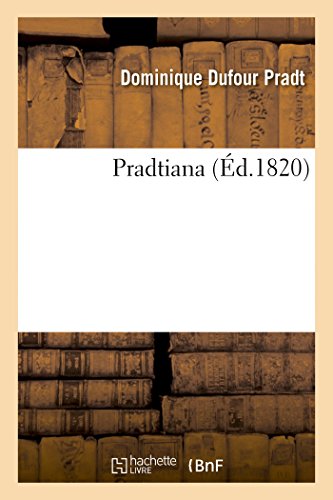 Beispielbild fr Pradtiana (Litterature) (French Edition) zum Verkauf von Lucky's Textbooks