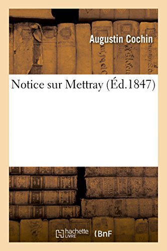 Stock image for Notice sur Mettray Sciences Sociales for sale by PBShop.store US