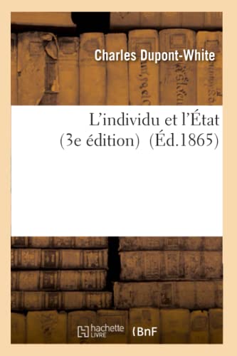 Beispielbild fr L'Individu Et l'tat 3e dition (Sciences Sociales) (French Edition) zum Verkauf von Lucky's Textbooks