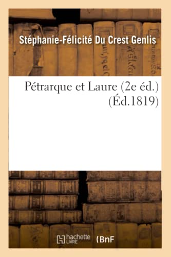 Stock image for Ptrarque et Laure 2e d Litterature for sale by PBShop.store US