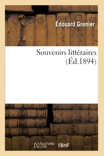 9782013560160: Souvenirs Littraires (Litterature) (French Edition)