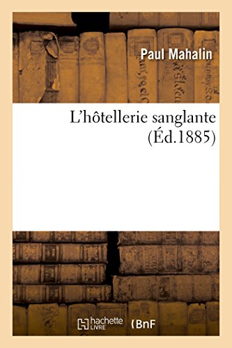 9782013568081: L'htellerie sanglante (Litterature)