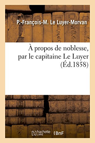 Stock image for propos de noblesse Litterature for sale by PBShop.store US