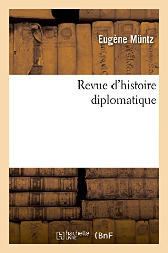 Beispielbild fr Revue d'histoire diplomatique Sciences Sociales zum Verkauf von PBShop.store US