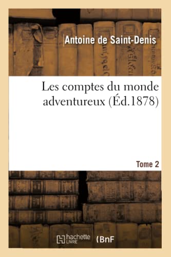 Imagen de archivo de Les Comptes Du Monde Adventureux Tome 2 (Litterature) (French Edition) a la venta por Lucky's Textbooks