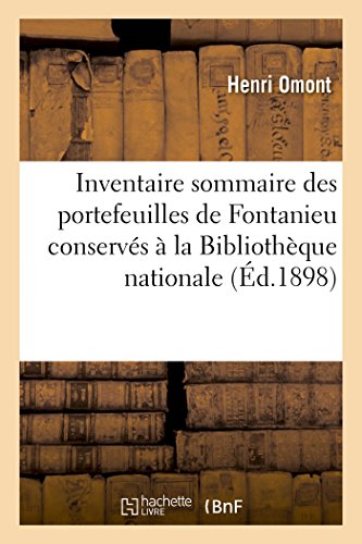 Stock image for Inventaire sommaire des portefeuilles de Fontanieu conservs la Bibliothque nationale Sciences Sociales for sale by PBShop.store US