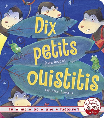 Imagen de archivo de Tu Me Lis Une Histoire? - Dix Petits Ouistitis a la venta por ThriftBooks-Atlanta