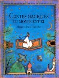 Beispielbild fr Contes Magiques Du Monde Entier (French Edition) zum Verkauf von Better World Books