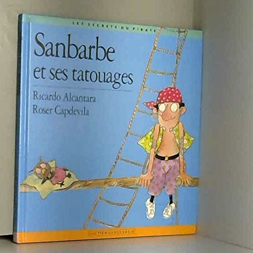 Imagen de archivo de Sanbarbe et ses Tatouages a la venta por Ammareal