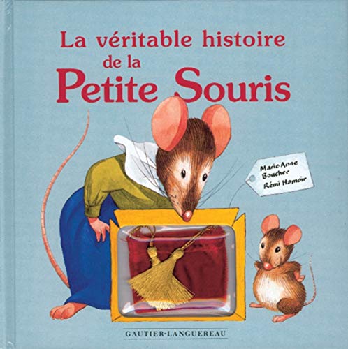 9782013905510: La vritable histoire de la petite souris