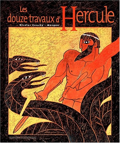 Beispielbild fr Les douze travaux d'Hercule zum Verkauf von Ammareal