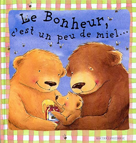 Stock image for Le Bonheur, C'est Un Peu De Miel for sale by RECYCLIVRE