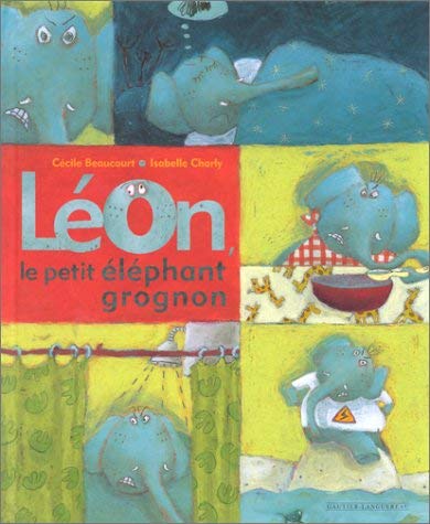 Beispielbild fr Lon, le petit lphant grognon zum Verkauf von Ammareal