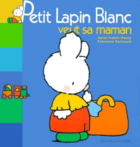 Beispielbild fr Petit Lapin blanc veut sa maman zum Verkauf von ThriftBooks-Atlanta