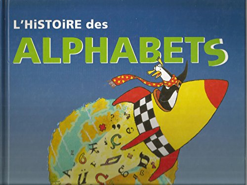 Stock image for L'Histoire de l'alphabet for sale by Ammareal