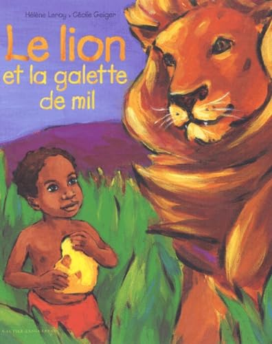 Stock image for Le Lion Et La Galette De Mil for sale by RECYCLIVRE