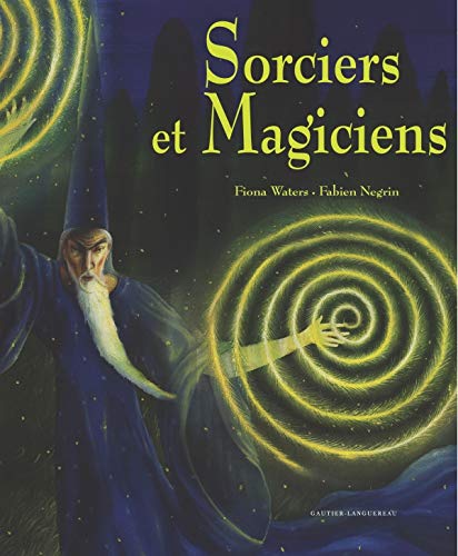 Beispielbild fr Sorciers Et Magiciens : Contes Enchants Du Monde Entier zum Verkauf von RECYCLIVRE