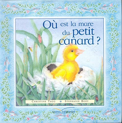 Stock image for O est la mare du petit canard ? for sale by Ammareal