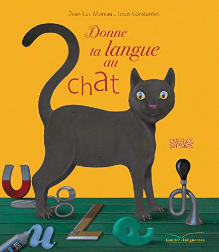 Imagen de archivo de Donne ta langue au chat a la venta por Ammareal