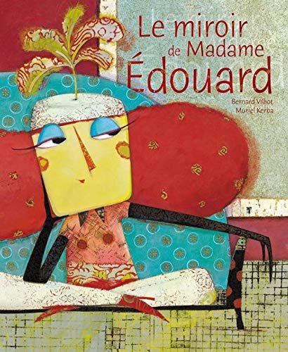9782013911733: Le miroir de Madame Edouard